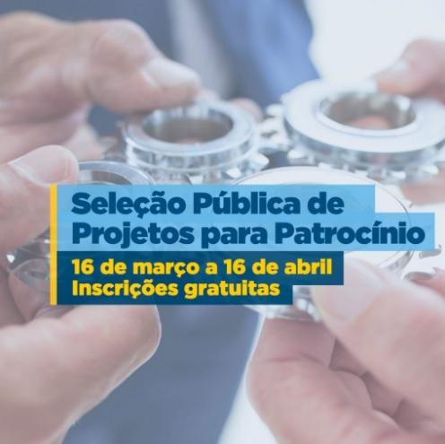 cartaz diz: seleção púbica de projetos para patrocínio do Crea-SC