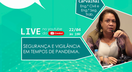 Live sobre segurança e vigilância em tempos de pandemia será no dia 22 de abril