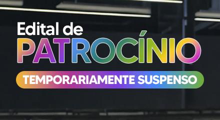 patrocínio suspenso
